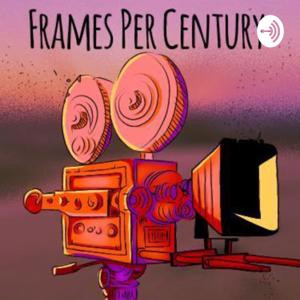 Frames per century