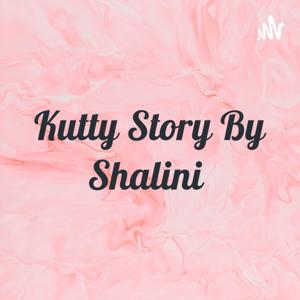 Kutty Story By Shalini 😊