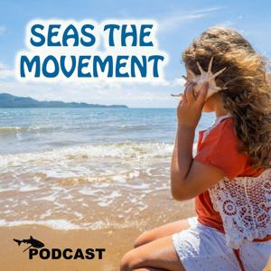 Seas the Movement