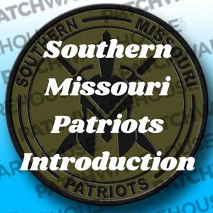 Southern Missouri Patriots Introduction