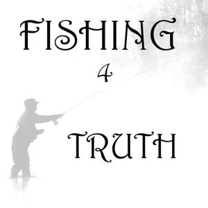 Fishing 4 Truth