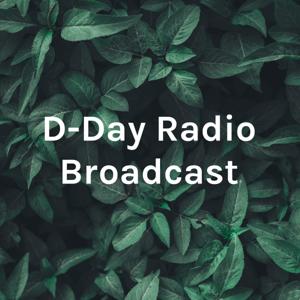 D-Day Radio Broadcast: WWII project by Itzel Hernandez