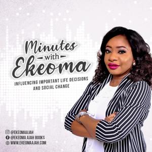 Minutes With Ekeoma