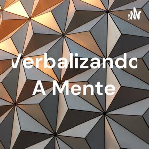 Verbalizando A Mente