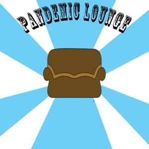 Pandemic Lounge