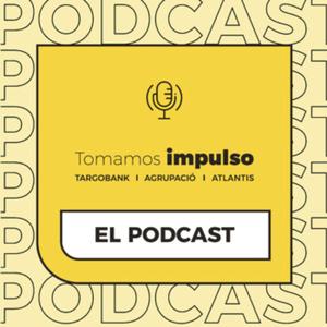 Tomamos impulso, el podcast