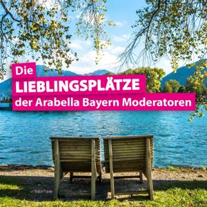 Lieblingsplätze der Arabella Bayern Moderatoren