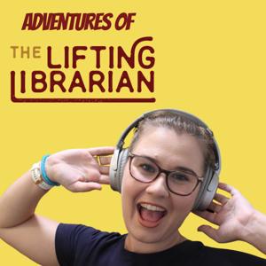 Adventures of the Lifting Librarian