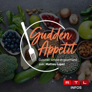 RTL 5minutes - Gudden Appetit - cuisinez simple et gourmand avec Mathieu Lopez