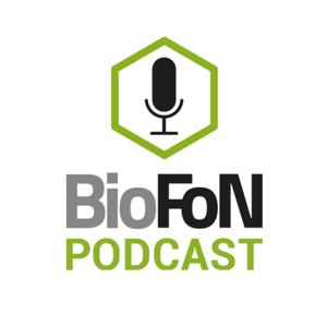 Der BioFoN Podcast - Think Biopolymer!