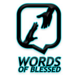 Words Of Blessed