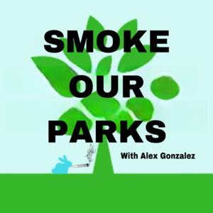 Smoke our Parks