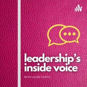 Leadership’s Inside Voice