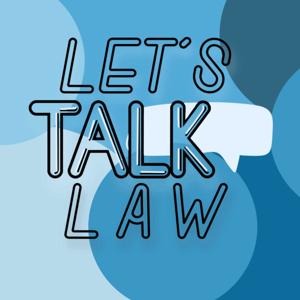 Let's Talk Law: w/ Wendy M. by Wendy M