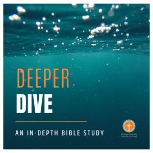 Deeper Dive by OC Church of Christ