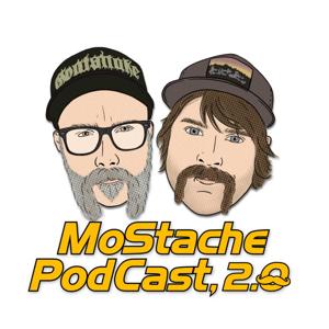 MoStache PodCast 2.0