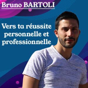 Bruno BARTOLI : Le Podcast 🚀