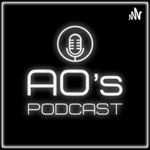 AO’s Podcast