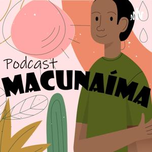 Macunaíma Podcast