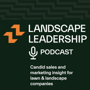 Landscape Leadership Podcast