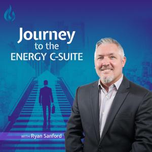 Journey to the Energy C-Suite by Ryan Sanford