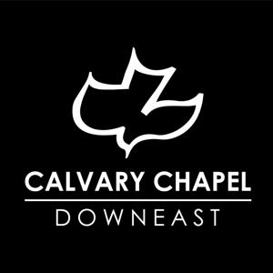 Calvary Chapel Downeast