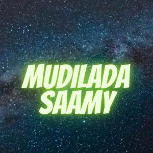 Mudilada Saamy