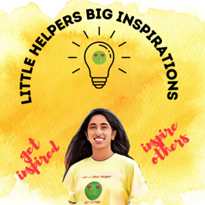 Little Helpers Big Inspirations