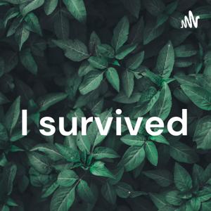 I survived by Loïc Frégault