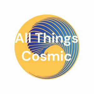 All Things Cosmic