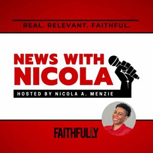 News With Nicola Podcast