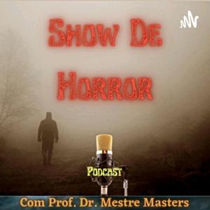 Show De Horror Podcast