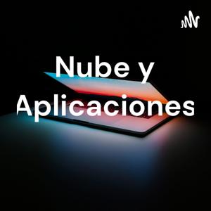 Nube y Aplicaciones