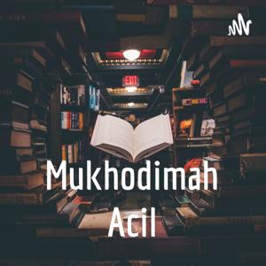 Mukhodimah Acil