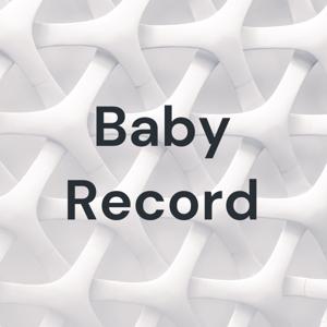 Baby Record