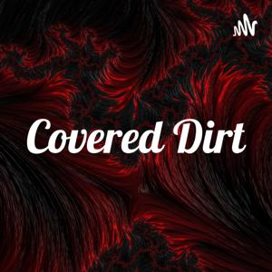 Covered Dirt