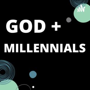 God + Millennials