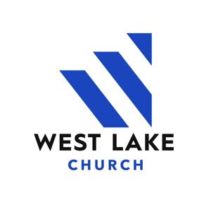 West Lake Church's Podcast