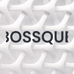 BOSSQUE