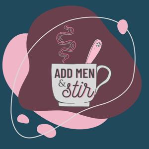 Add Men and Stir Pod