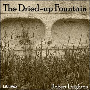 Dried-up Fountain, The by Robert Leighton (1822 - 1869)