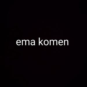 Ema Komen