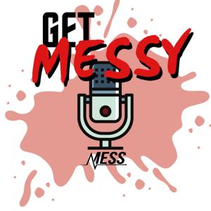 Get MESSY