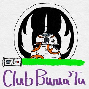 Club Bwua'Tu - A Star Wars Podcast