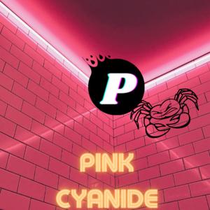 Pink Cyanide