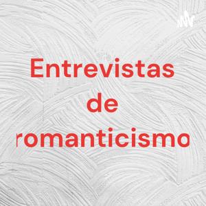 Entrevistas de romanticismo