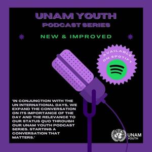 UNAM-Y Podcast Series