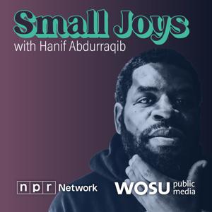 Small Joys with Hanif Abdurraqib