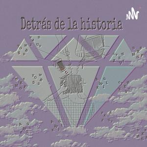 Detras De La Historia