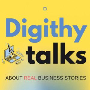 Digithy talks: about real business stories